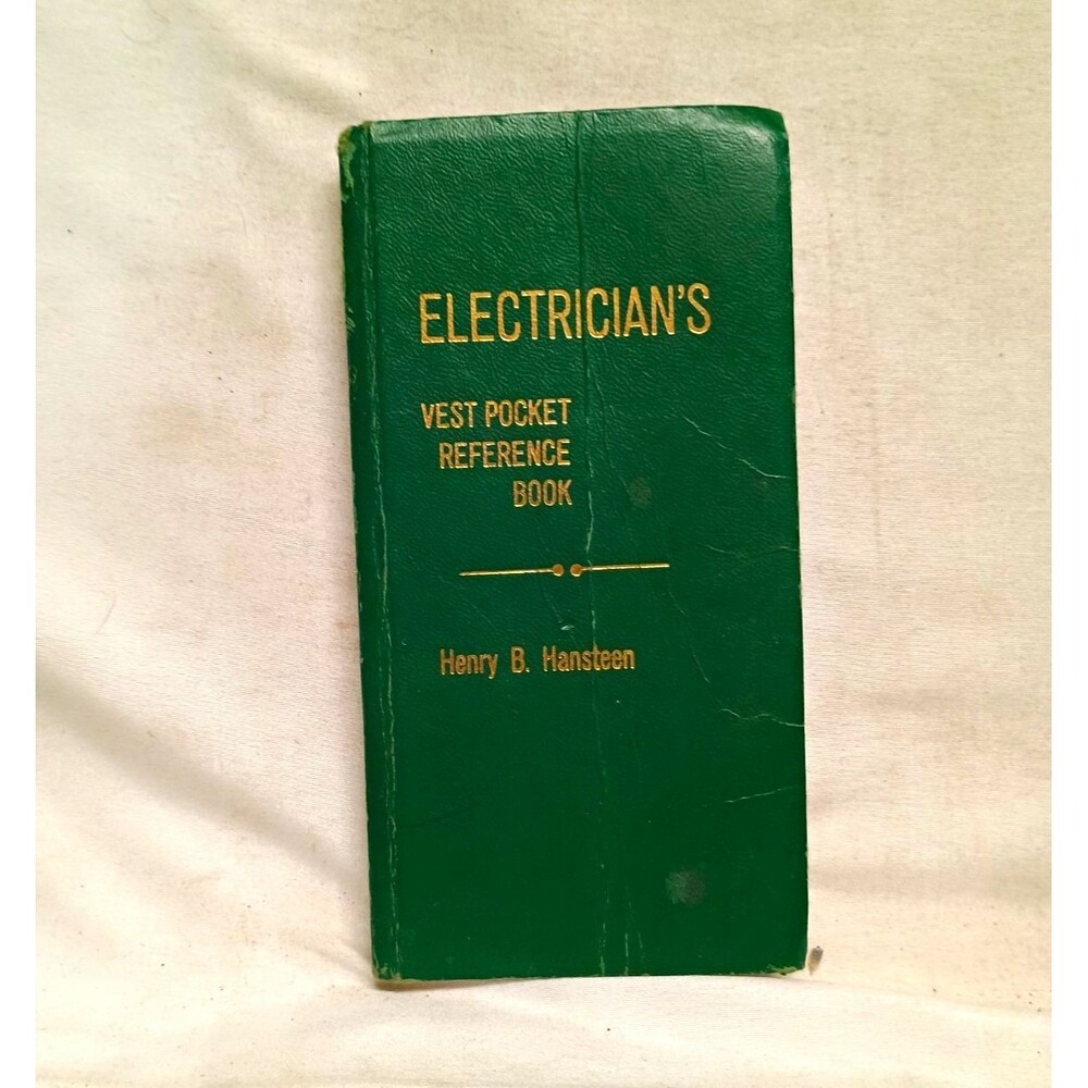 Electrician's Vest Pocket Reference Book by Henry B. Hansteen Paperback